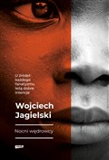 Książka : Nocni Wędr... - Wojciech Jagielski