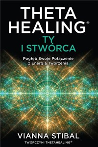Picture of Theta Healing: Ty i Stwórca