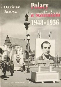 Picture of Polacy a stalinizm 1948-1956