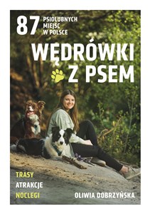 Picture of Wędrówki z psem. 87 psiolubnych miejsc w Polsce