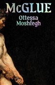 McGlue - Ottessa Moshfegh -  books from Poland