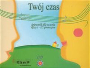 Picture of Twój czas 1-3 Śpiewnik dla ucznia gimnazjum