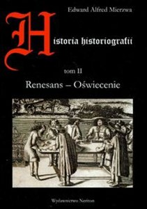 Obrazek Historia historiografii t.2