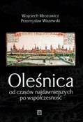 Oleśnica o... - Wojciech Mrozowicz, Przemysław Wiszewski -  Książka z wysyłką do UK