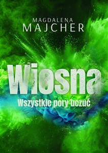 Obrazek Wszystkie pory uczuć. Wiosna