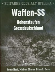 Picture of Elitarne oddziały Hitlera Waffen-SS Hohenstaufen Grossdeutschland