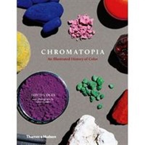 Picture of Chromatopia: An Illustrated History of Colour