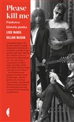 polish book : Please kil... - Gillian McCain, Legs McNeil
