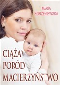 Ciąża, por... - Maria Korzeniewska -  Książka z wysyłką do UK