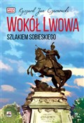 Książka : Wokół Lwow... - Ryszard Jan Czarnowski