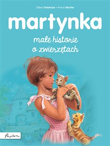 Picture of Martynka Małe historie o zwierzętach