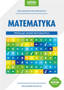 Picture of Matematyka Przegląd zadań maturalnych CEL: MATURA
