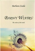 polish book : Barwy wiat... - Barbara Szala
