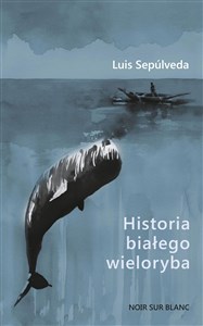Obrazek Historia białego wieloryba