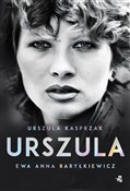 Urszula Au... - Urszula Kasprzak, Ewa Anna Baryłkiewicz -  foreign books in polish 