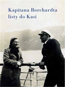 Picture of Kapitana Borchardta Listy do Kasi (Marii Frontczakówny)