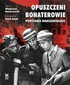 Polska książka : Opuszczeni... - Władysław Bartoszewski