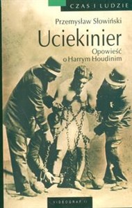 Picture of Uciekinier Opowieść o Harrym Houdinim