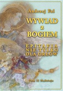 Picture of Wywiad z Bogiem Epitafia nie tylko dla orłów
