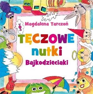 Picture of Tęczowe nutki Bajkodzieciaki