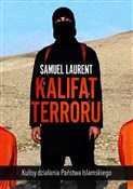 Kalifat te... - Samuel Laurent -  Książka z wysyłką do UK