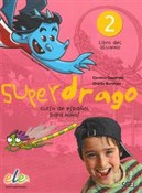 Superdrago... - C. Caparros, C. Burnham -  books in polish 