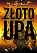 polish book : Złoto UPA - Adam Podhajecki