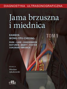 Picture of Diagnostyka ultrasonograficzna Jama brzuszna i miednica Tom 1