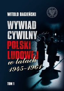 Picture of Wywiad cywilny Polski Ludowej w latach 1945-1961 Tom 1-2