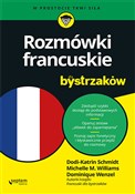 Rozmówki f... - Dodi-Katrin Schmidt, Michelle M. Williams, Dominique Wenzel - Ksiegarnia w UK