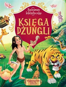 Picture of Baśniowa biblioteczka Księga dżungli