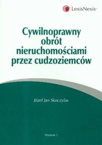 Obrazek Cywilnoprawny obrót nieruchomościami przez cudzoziemców