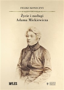 Picture of Życie i zasługi Adama Mickiewicza