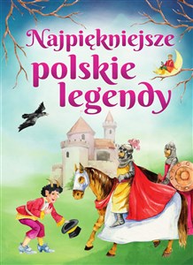 Obrazek Najpiękniejsze polskie legendy