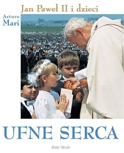 Obrazek Ufne serca wersja komunijna Jan Paweł II i dzieci