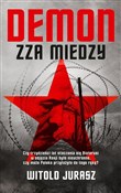 Demon zza ... - Witold Jurasz -  books in polish 