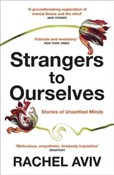 Książka : Strangers ... - Rachel Aviv
