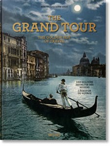 Obrazek The Grand Tour The Golden Age of Travel