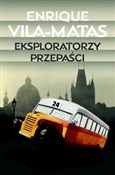 Książka : Eksplorato... - Enrique Vila-Matas