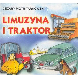 Obrazek Limuzyna i traktor