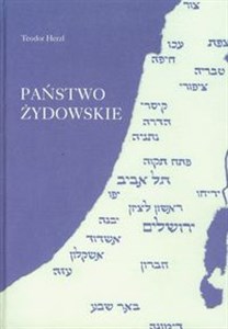 Obrazek Państwo Żydowskie Próba nowoczesnego rozwiązania kwestii żydowskiej