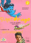 Superdrago... - C. Caparros, C. Burnham -  books from Poland