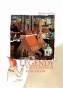 Legendy wr... - Mariola Jarocka -  foreign books in polish 