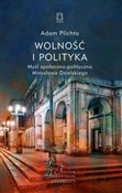 Wolność i ... - Adam Plichta -  books from Poland