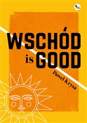 Wschód is ... - Paweł Krysa -  books from Poland
