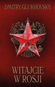 Witajcie w... - Dmitry Glukhovsky -  books from Poland