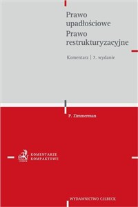 Obrazek Prawo upadłościowe. Prawo restrukturyzacyjne. Komentarz