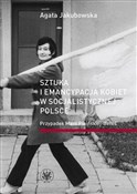 Sztuka i e... - Agata Jakubowska -  foreign books in polish 