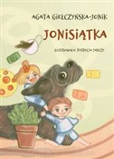 Jonisiątka... - Agata Giełczyńska-Jonik -  books from Poland