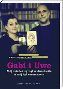 Picture of Gabi i Uwe Mój dziadek zginął w Auschwitz. A mój był esesmanem